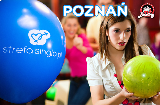 SingLOVE spotkania - bowling w MK Bowling Poznań